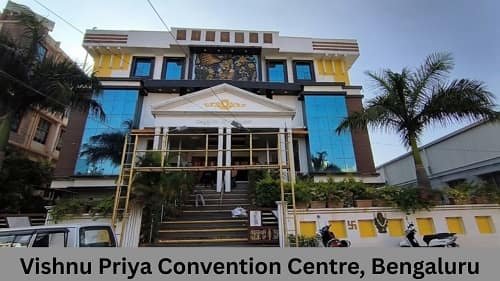 Vishnu Priya Convention Centre, Bengaluru: A Popular Venue for Weddings and Grand Celebrations