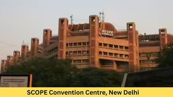 SCOPE Convention Centre, New Delhi