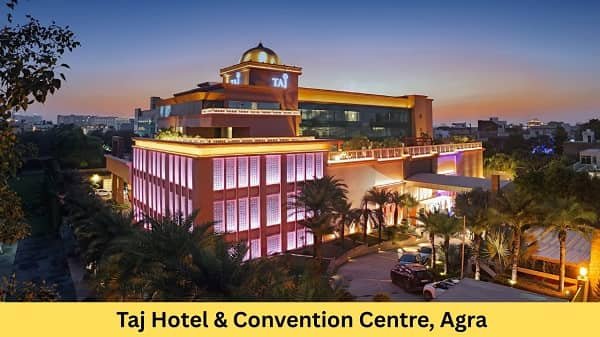 Taj Hotel & Convention Centre, Agra